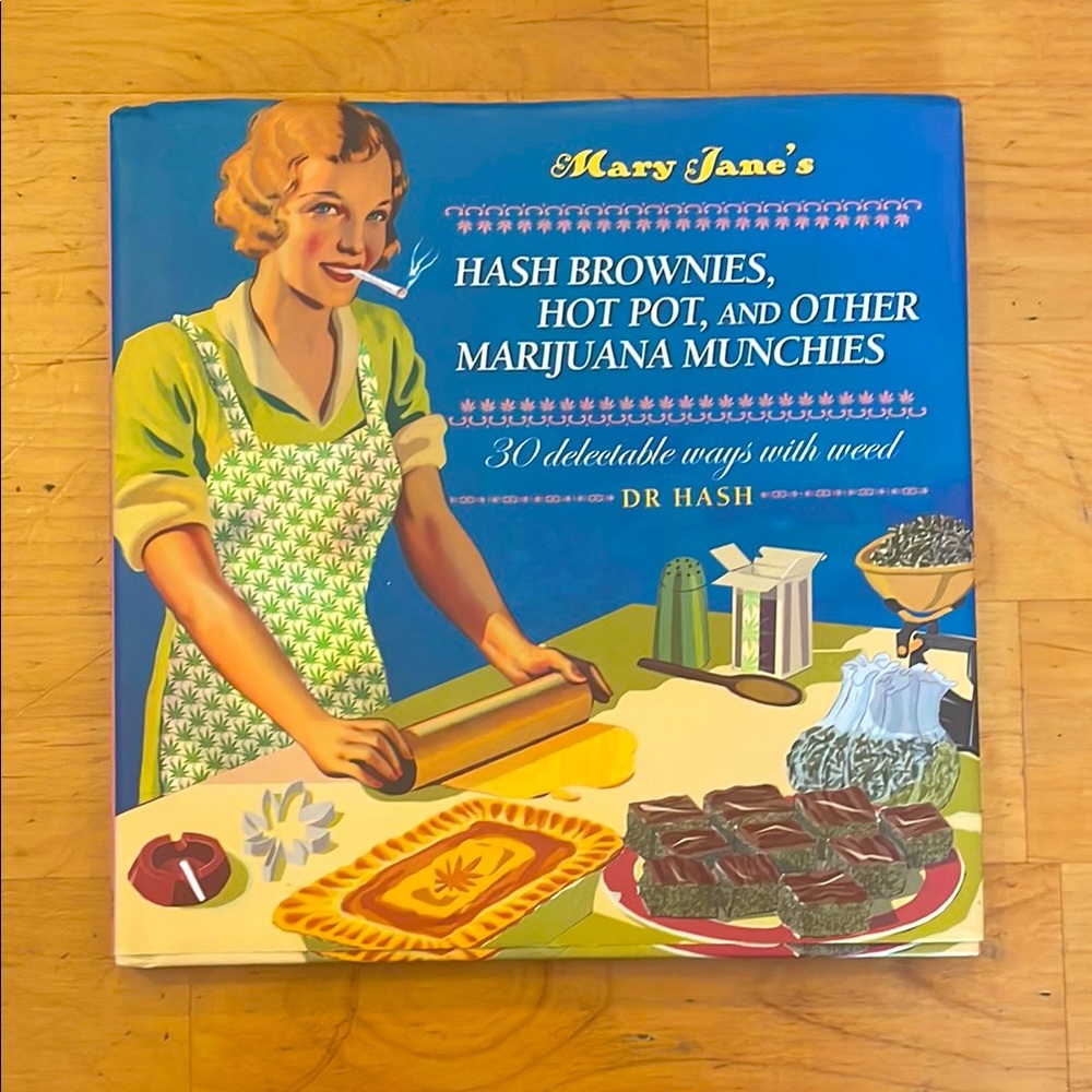 Mary Jane’s Recipe Book by Dr. Hash🌱